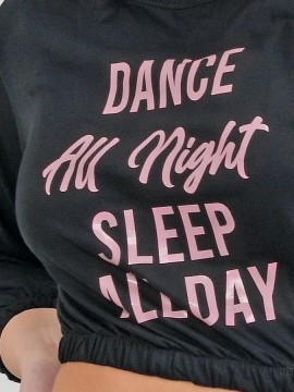 Dance All Night Sleep All Day crop top Pridance